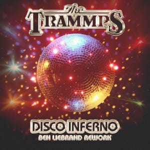 Trammps Disco Inferno